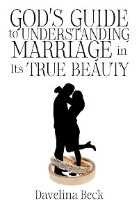 Cover GodaEUR(tm)s Guide to Understanding Marriage in Its True Beauty