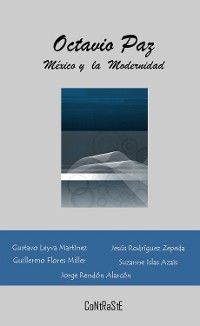 Cover Octavio Paz, México y la Modernidad