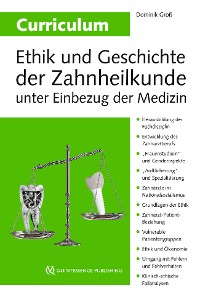 Cover Curriculum Ethik und Geschichte der Zahnheilkunde unter Einbezug der Medizin