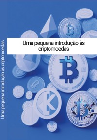 Cover Uma Pequena Introdução As Cripto Moedas