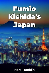 Cover Fumio Kishida's Japan