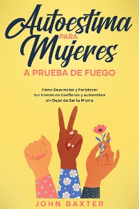 Cover Autoestima para Mujeres a Prueba de Fuego
