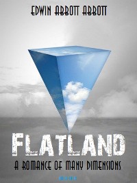 Cover Flatland: A Romance of Many Dimensions
