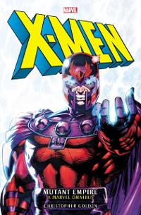 Cover X-Men: Mutant Empire Omnibus