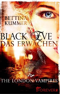 Cover Black Eve. Das Erwachen