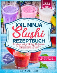 Cover XXL Ninja Slushi Rezeptbuch