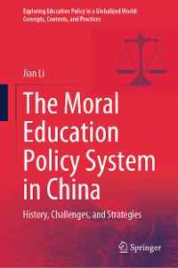 Cover The Moral Education Policy System in China