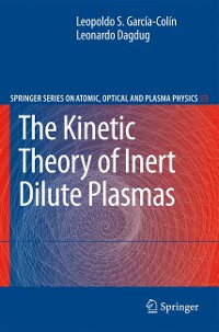 Cover The Kinetic Theory of Inert Dilute Plasmas
