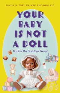 Cover Your Baby Is Not a Doll