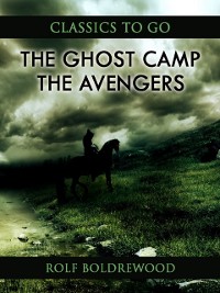 Cover Ghost Camp; Or, The Avengers