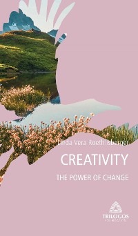 Cover 4 CREATIVITY: The Power of Change