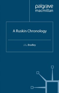 Cover Ruskin Chronology