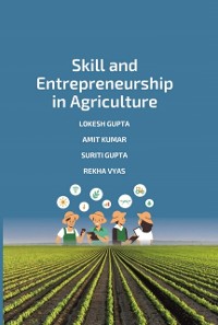 Cover Skill and Entrepreneurship in Agriculture