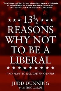 Cover 13 1/2 Reasons Why NOT To Be A Liberal