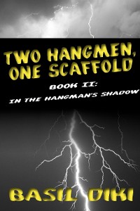 Cover Two Hangmen, One Scaffold Book II