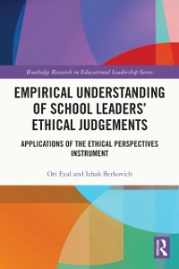 Cover Empirical Understanding of School Leaders' Ethical Judgements