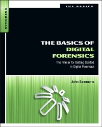 Cover Basics of Digital Forensics