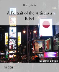 Cover A Portrait of the Artist as a Rebel
