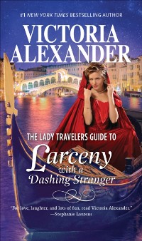 Cover Lady Travelers Guide to Larceny with a Dashing Stranger