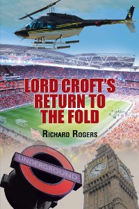 Cover Lord Croft's Return to the Fold