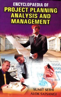 Cover Encyclopaedia of Project Planning, Analysis and Management