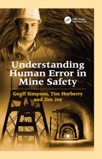 Cover Understanding Human Error in Mine Safety