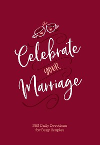 Cover Celebrate Your Marriage