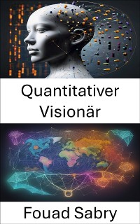 Cover Quantitativer Visionär