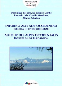 Cover Intorno alle Alpi Occidentali/Autour des alpes occidentales