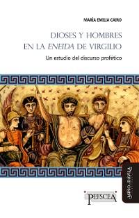 Cover Dioses y hombres en la Eneida de Virgilio