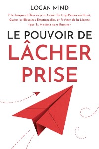 Cover Le Pouvoir de Lâcher Prise