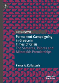 Cover Permanent Campaigning in Greece in Times of Crisis