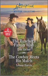 Cover Rancher's Family Wish and The Cowboy Meets His Match