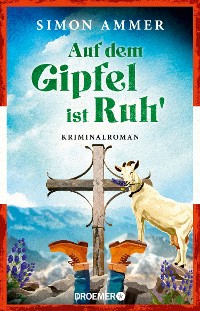 Cover Auf dem Gipfel ist Ruh'