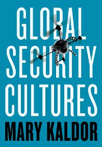 Cover Global Security Cultures