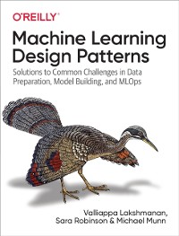 Cover Machine Learning Design Patterns