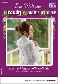 Cover Die Welt der Hedwig Courths-Mahler 507