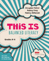 Cover This Is Balanced Literacy, Grades K-6