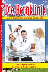Cover Die Bergklinik 4 – Arztroman
