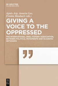 Cover Giving a voice to the Oppressed?