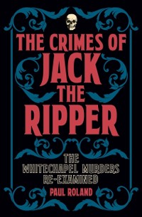 Cover Crimes of Jack the Ripper