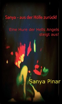 Cover Sanya - aus der Hölle zurück