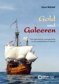 Cover Gold und Galeeren