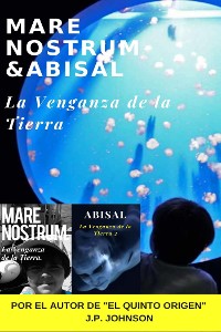Cover La Venganza de la Tierra. Mare Nostrum & Abisal