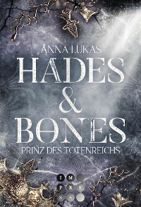 Cover Hades & Bones: Prinz des Totenreichs