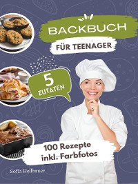 Cover Backbuch für Teenager 5 Zutaten