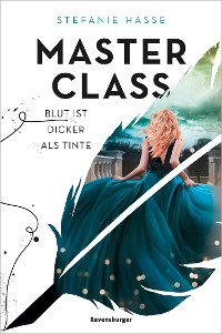 Cover Master Class, Band 1: Blut ist dicker als Tinte