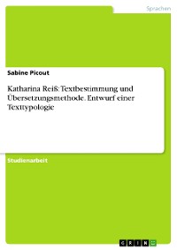 Cover Katharina Reiß: Textbestimmung und Übersetzungsmethode. Entwurf einer Texttypologie