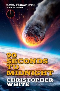 Cover Ninety Seconds to Midnight