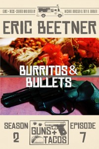 Cover Burritos & Bullets